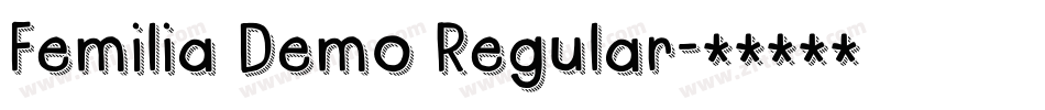 Femilia Demo Regular字体转换